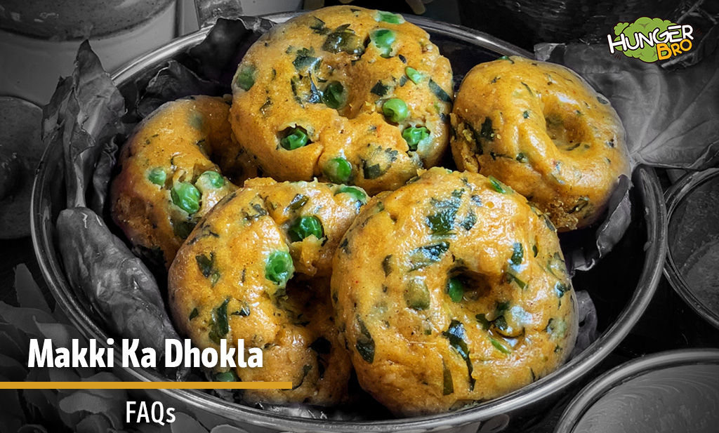 Rajasthani Makki Ka Dhokla FAQs