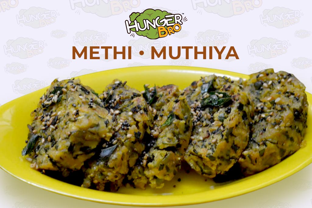 Methi Muthiya Recipe